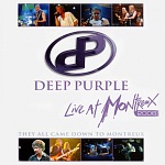 DEEP PURPLE / LIVE AT MONTREUX 2006: THEY ALL CAME DOWN TO MONTREUX [Limited Edition][180g 2LP]